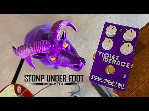Stomp Under Foot | Violet Menace | Ex-Demo Pedals