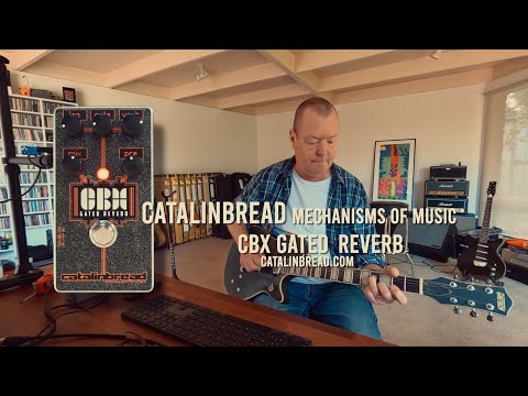 Catalinbread | CBX | Gated Reverb | Ex-Demo Pedals