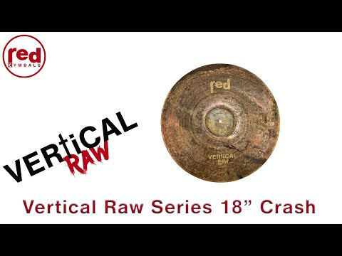 Red Cymbals | Vertical Raw | 18” Crash Cymbal