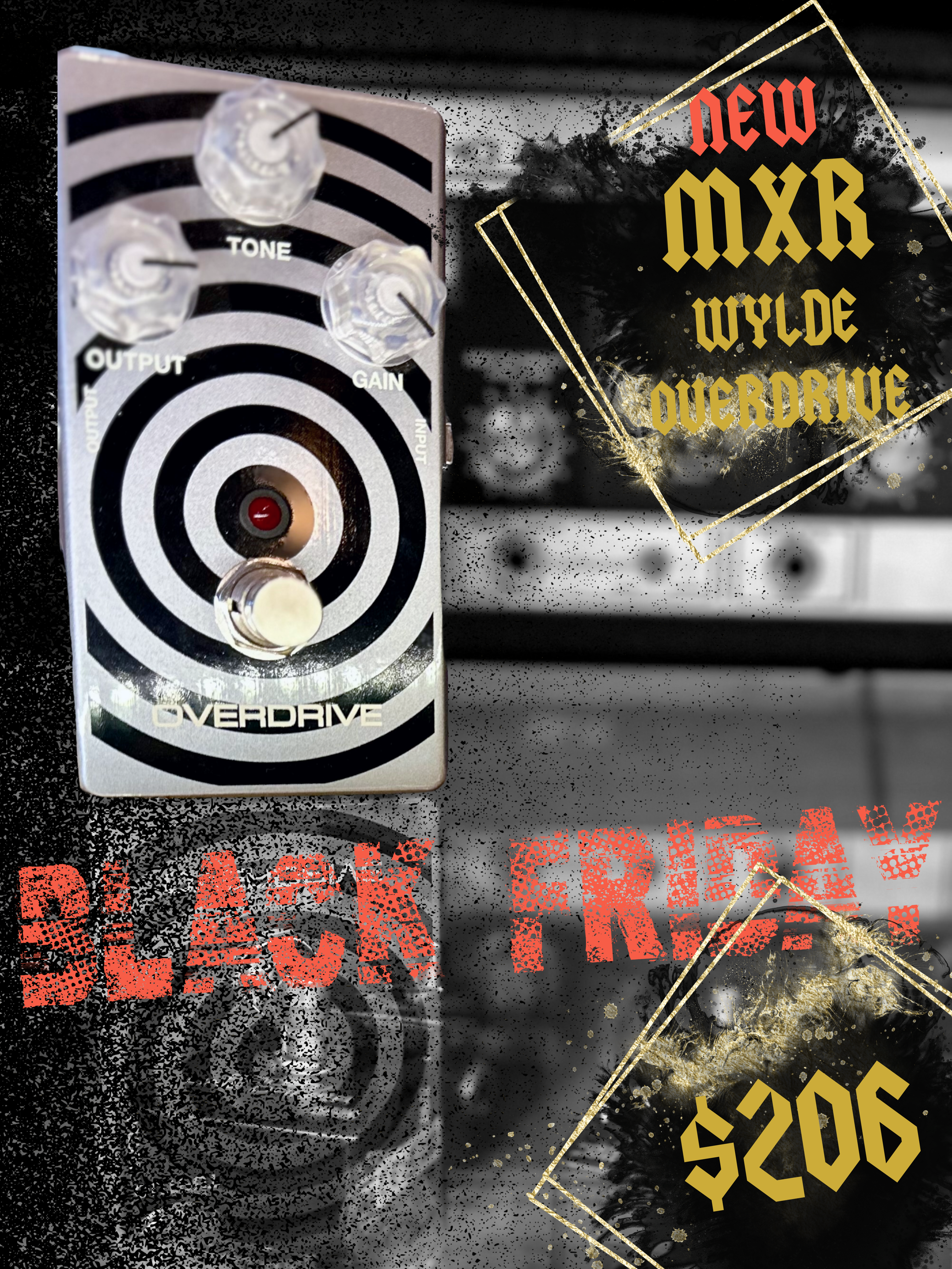 MXR | Wylde Audio | Overdrive | BF SALE