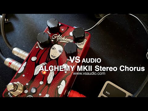 VS Audio | Alchemy | MKII Chorus | Ex-Demo Pedals