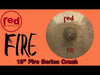 Red Cymbals | Fire Series | 18” Crash Cymbal