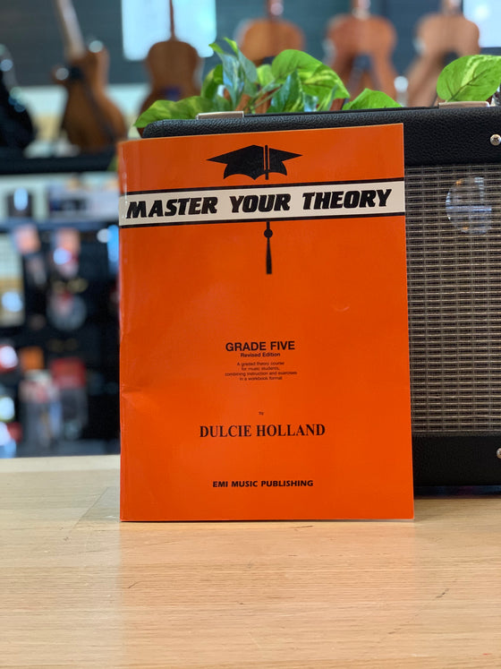 Master Your Theory | Dulcie Holland | Grade 5